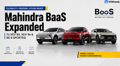 Mahindra BaaS Expanded To XEV 9S, XEV 9e & BE 6 SPORTEQ